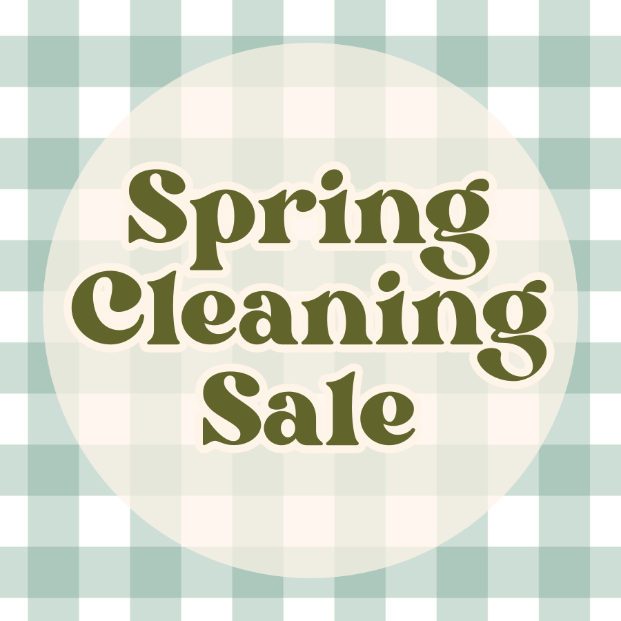 Spring Cleaning Sale!